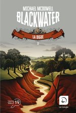 Blackwater, tome 2