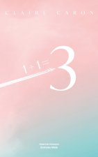 1 + 1 = 3