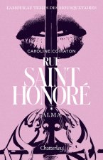 Rue Saint-Honoré - Alma - Tome 1