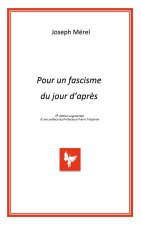 POUR UN FASCISME DU JOUR D'APRES