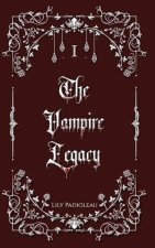 The Vampire Legacy Livre 1 (édition en français): Triangle vampirique et conflits politiques