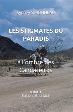 LES STIGMATES DU PARADIS Tome 1