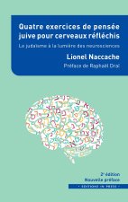 QUATRE EXCERCICES DE PENSEE JUIVE POUR CERVEAU REFLECHIS