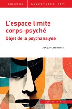 L?ESPACE LIMITE CORPS-PSYCHE