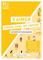 S'AIMER MEME AVEC UN CANCER