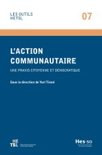 L'ACTION COMMUNAUTAIRE. UNE PRAXIS CITOYENNE ET DEMOCRATIQUE