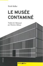 LE MUSEE CONTAMINE. LE KUNSTHAUS DE ZURICH ET LA COLLECTION BUHRLE