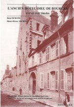 L'Ancien Hôtel-Dieu de Bourges