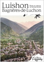 Luishon / Bagnères-de-Luchon