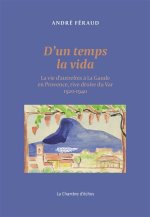 D'un temps la vida