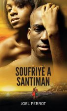 Soufriy? A Santiman