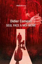 Seul face à moi-même