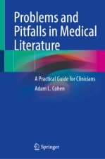 Problems and Pitfalls in Medical Literature