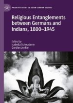 Religious Entanglements between Germans and Indians, 1800-1945