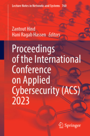 Proceedings of the International Conference on Applied Cybersecurity (ACS) 2023