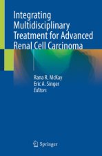 Integrating Multidisciplinary Treatment for Advanced Renal Cell Carcinoma