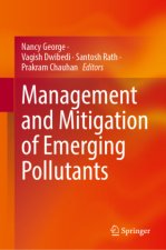 Management and Mitigation of Emerging Pollutants