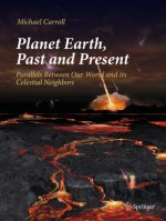 Planet Earth, Past and Present