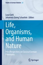 Life, Organisms, and Human Nature