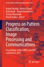 Progress on Pattern Classification, Image Processing and Communications