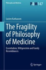 The Fragility of Philosophy of Medicine