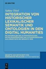 Integration von historischer lexikalischer Semantik und Ontologien in den Digital Humanities