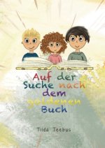 Auf der Suche nach dem goldenen Buch