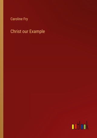 Christ our Example