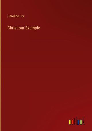 Christ our Example