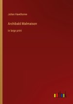 Archibald Malmaison
