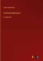 Archibald Malmaison