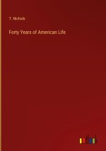 Forty Years of American Life