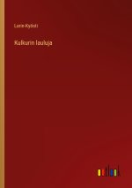 Kulkurin lauluja