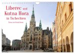 Liberec und Kutna Hora in Tschechien (Wandkalender 2024 DIN A4 quer), CALVENDO Monatskalender