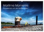Maritime Momente (Wandkalender 2024 DIN A2 quer), CALVENDO Monatskalender