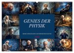 Genies der Physik (Wandkalender 2024 DIN A2 quer), CALVENDO Monatskalender