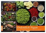 Ordentlich Vegan (Wandkalender 2024 DIN A2 quer), CALVENDO Monatskalender