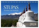 Stupas ? Architektur des Himalayas (Tischkalender 2024 DIN A5 quer), CALVENDO Monatskalender