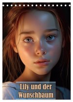 Lily und der Wunschbaum (Tischkalender 2024 DIN A5 hoch), CALVENDO Monatskalender