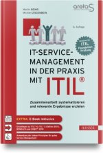 IT-Service-Management in der Praxis mit ITIL®, m. 1 Buch, m. 1 E-Book