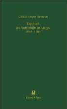 Tagebuch des Aufenthalts in Aleppo 1803-1805