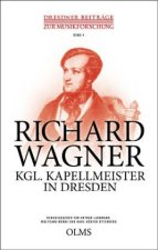 Kgl. Kapellmeister in Dresden