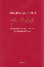 Jeremias Gotthelf. Historisch-kritische Gesamtausgabe (HKG)