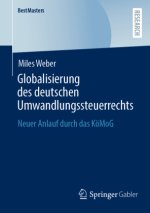 Globalisierung des deutschen Umwandlungssteuerrechts