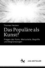 Das Populäre als Kunst?