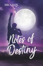 Notes Of Destiny