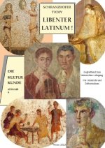 Libenter Latinum! Die Kulturkunde