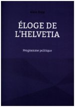 Éloge de l'Helvetia