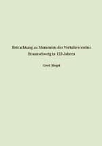 Betrachtung zu Momenten des Verkehrsvereins Braunschweig in 123 Jahren