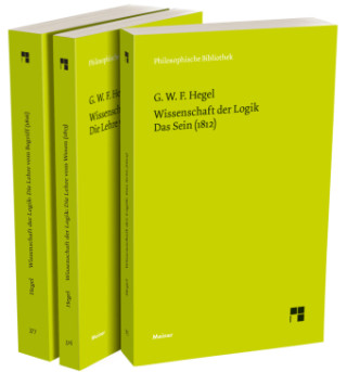 Hegel: Wissenschaft der Logik. Band 1+2, m. 3 Buch